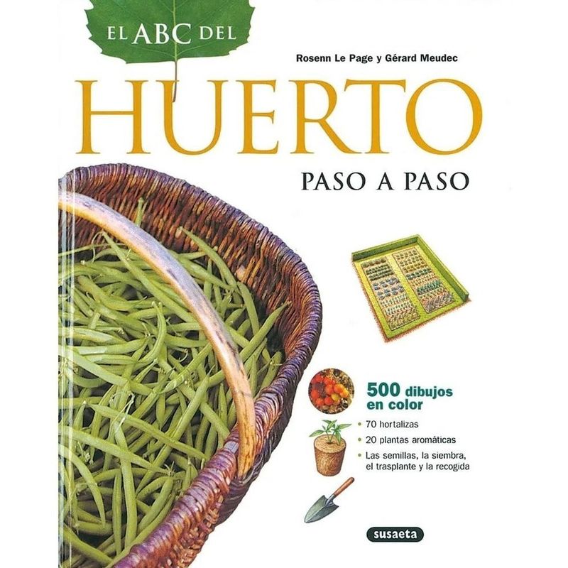 SUSAETA - El Abc Del Huerto Paso A Paso