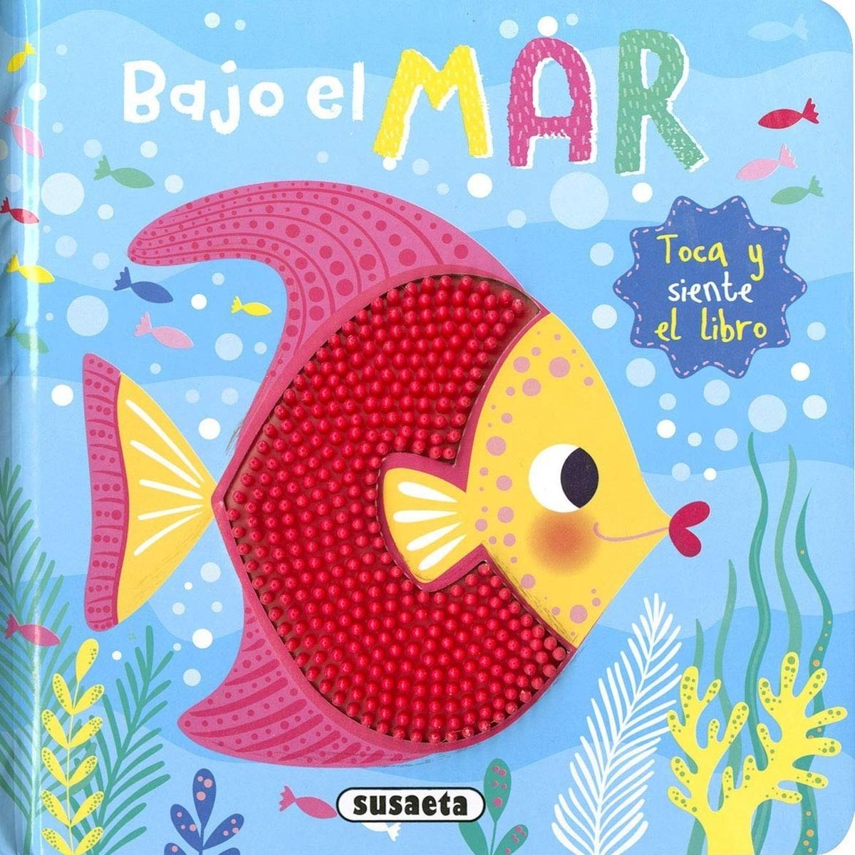 SUSAETA - Bajo El Mar. Toca Y Siente El Libro