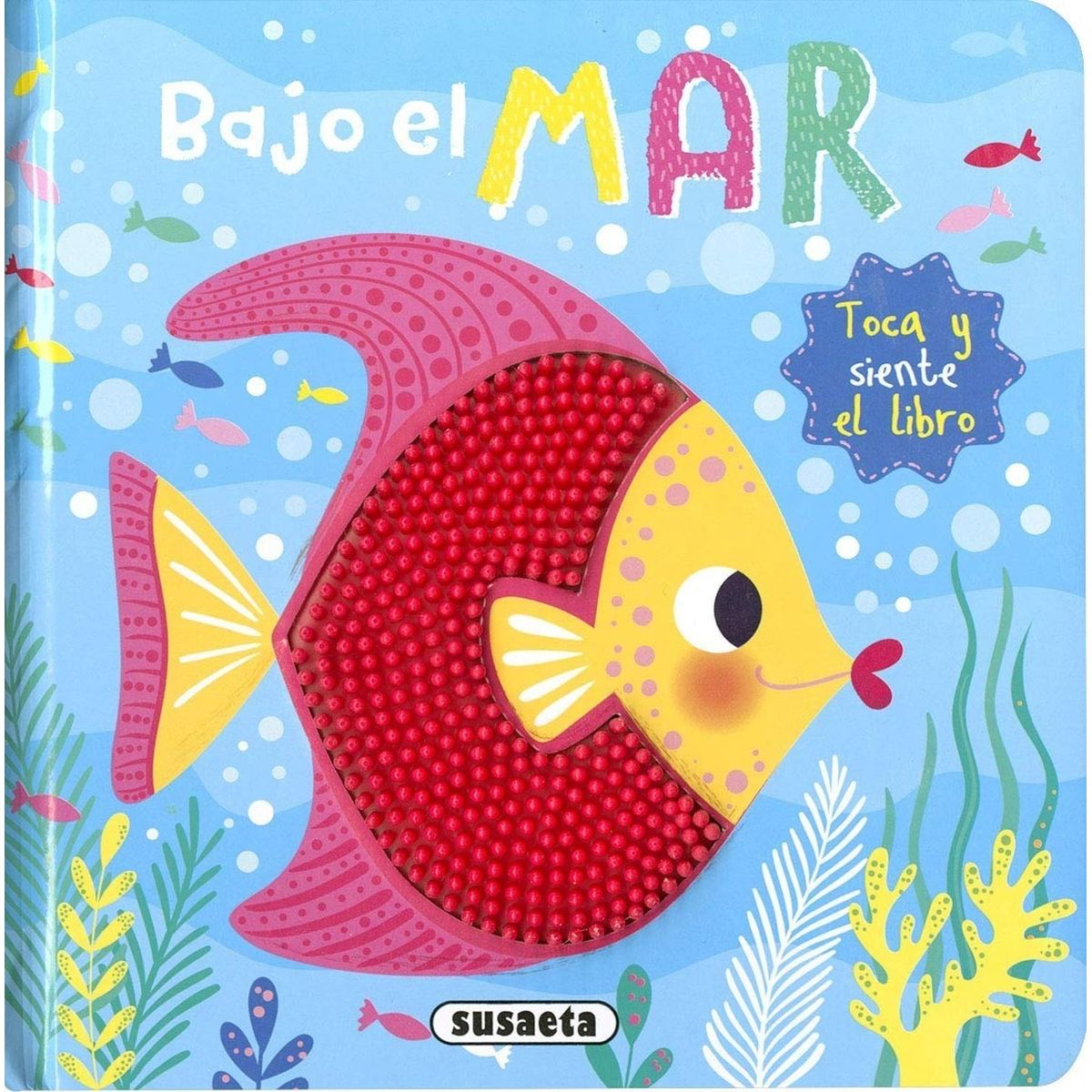 SUSAETA - Bajo El Mar. Toca Y Siente El Libro