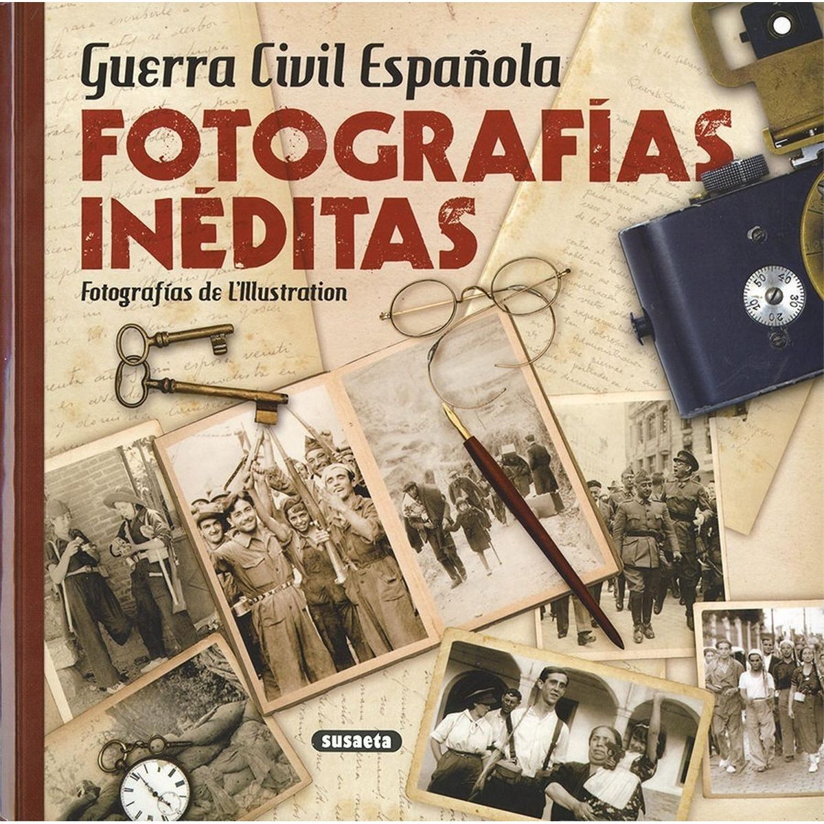 SUSAETA - Guerra Civil Española Fotografias Ineditas