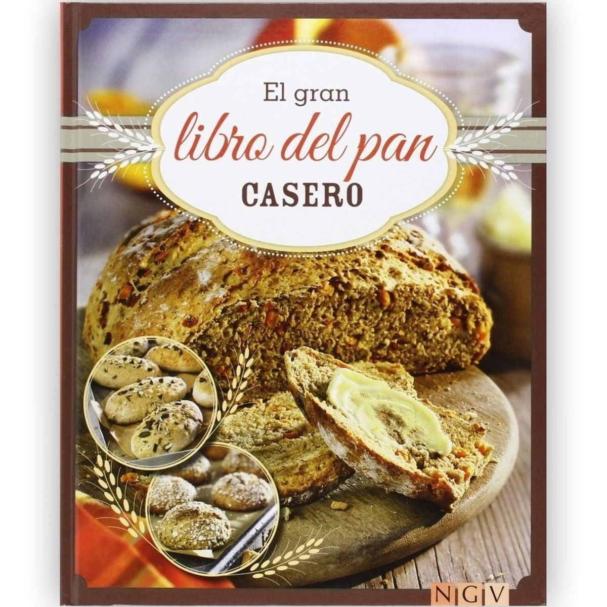 GENERICO - El Gran Libro Del Pan Casero (t.d)