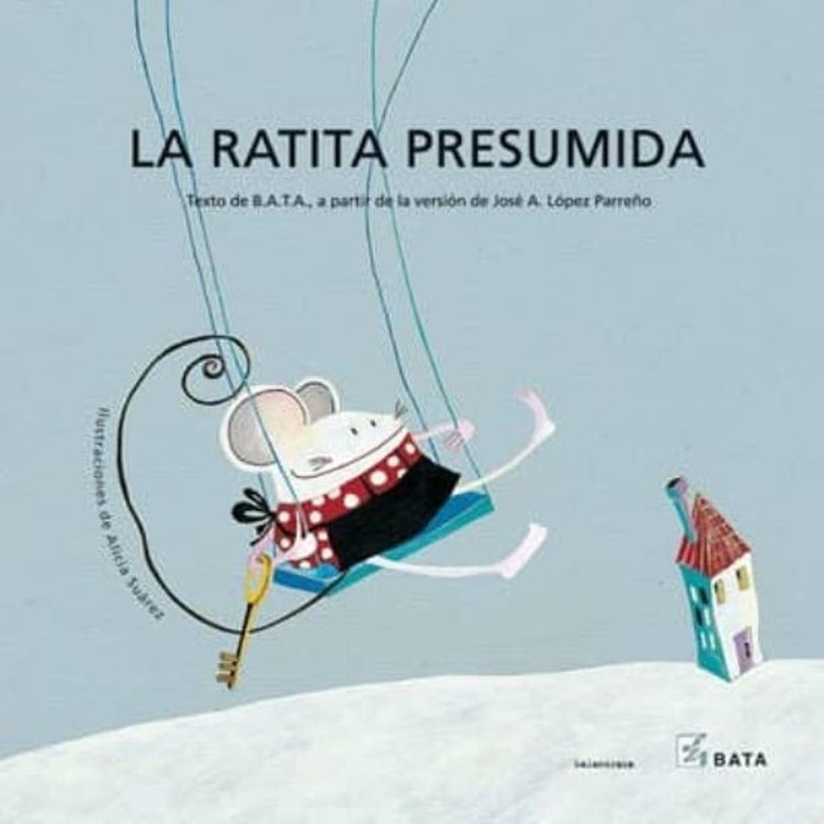 GENERICO - La Ratita Presumida B. A. T. A. (t.d)