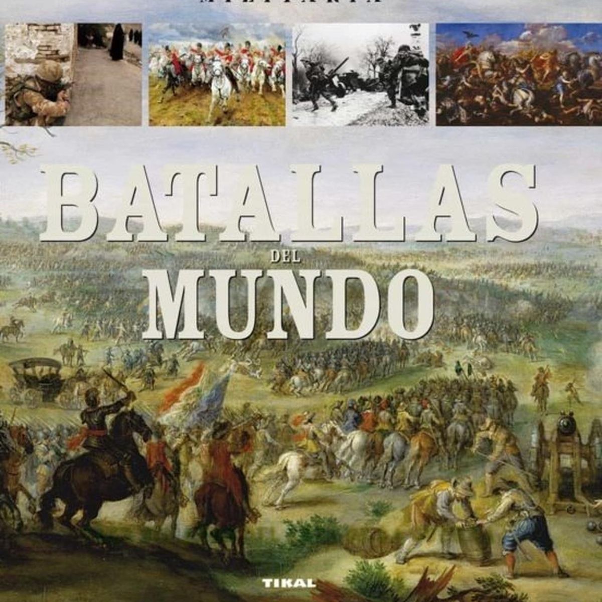SUSAETA - Batallas Del Mundo. Militaria