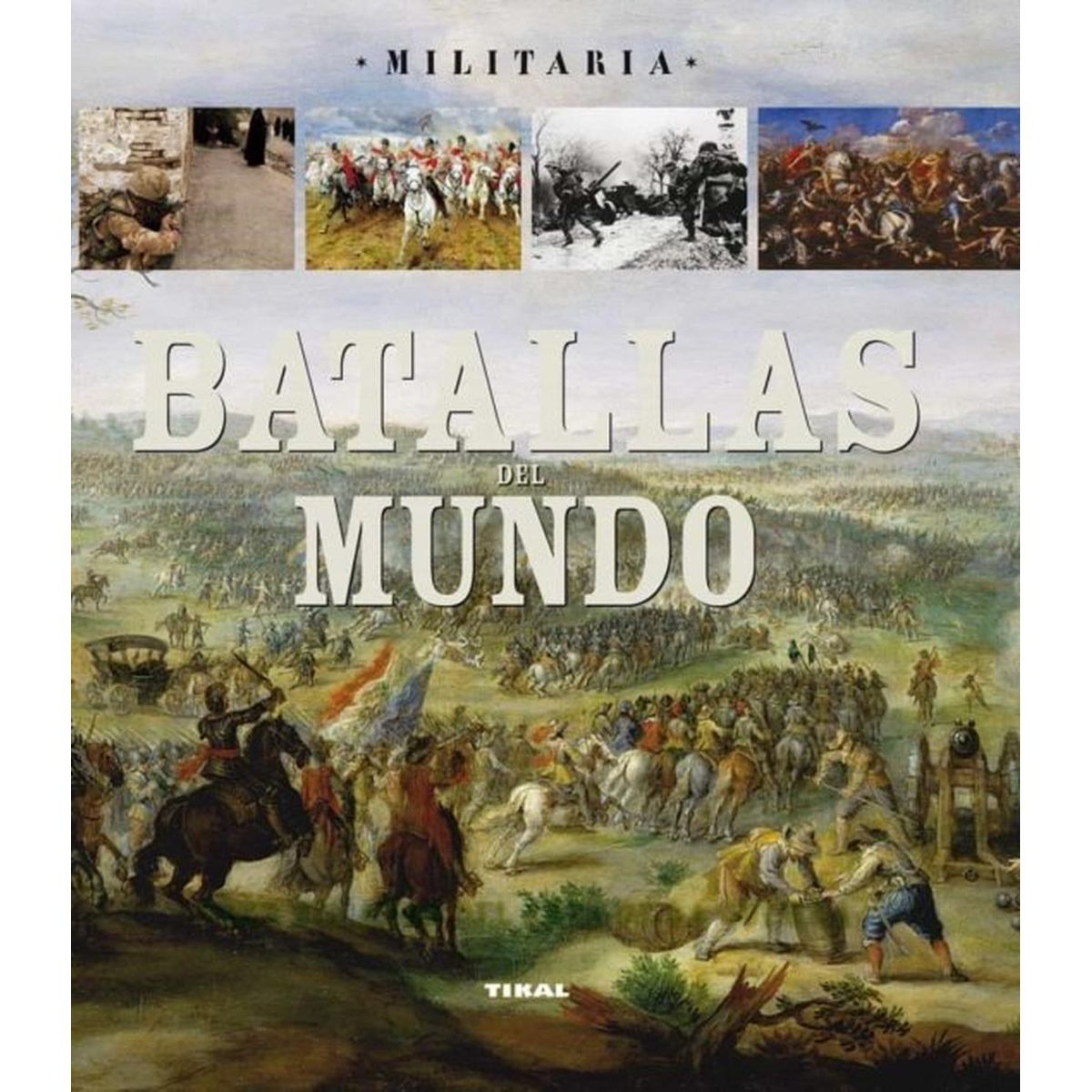 SUSAETA - Batallas Del Mundo. Militaria