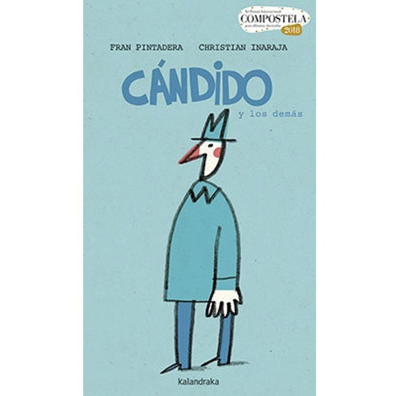 GENERICO - Cándido Y Los Demás. Premio Compostela 2018