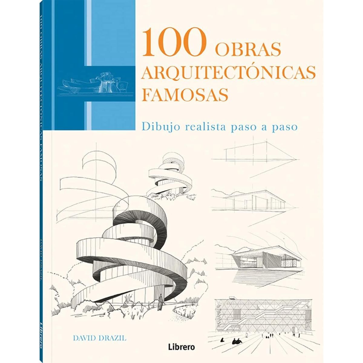 GENERICO - 100 Obras Arquitectónicas Famosas: Dibujo Realista