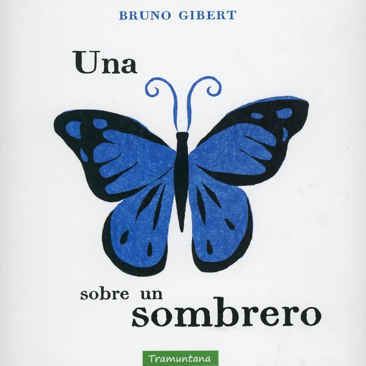 GENERICO - Una Mariposa Sobre Un Sombrero (t.d)