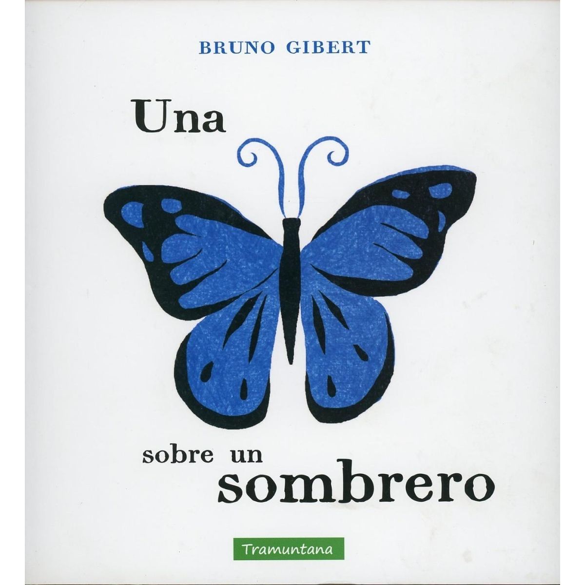 GENERICO - Una Mariposa Sobre Un Sombrero (t.d)