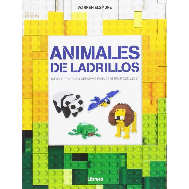 GENERICO - Animales De Ladrillos. Ideas Para Construir Con Lego