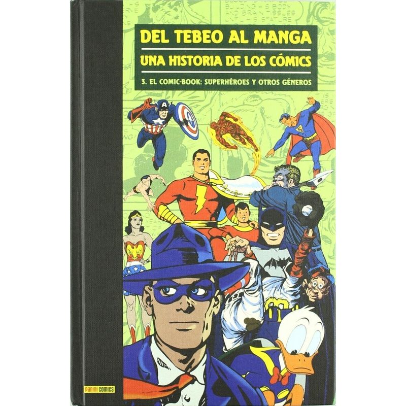 PANINI - Del Tebeo Al Manga: Una Historia De Los Cómics 3