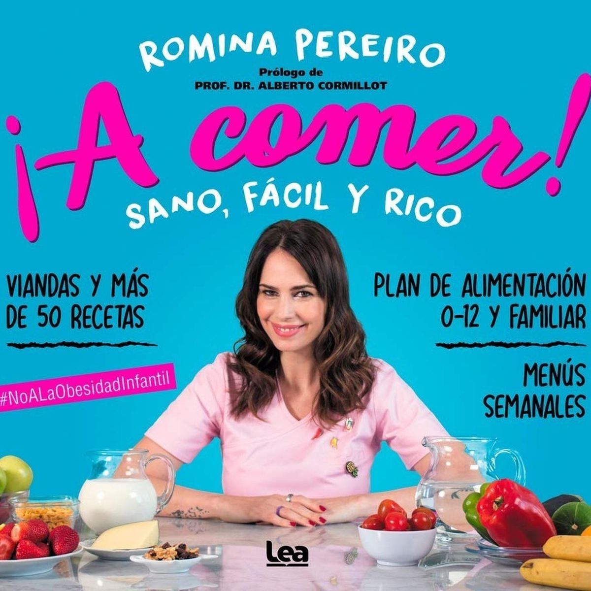 LEA - A Comer! Sano, Fácil Y Rico
