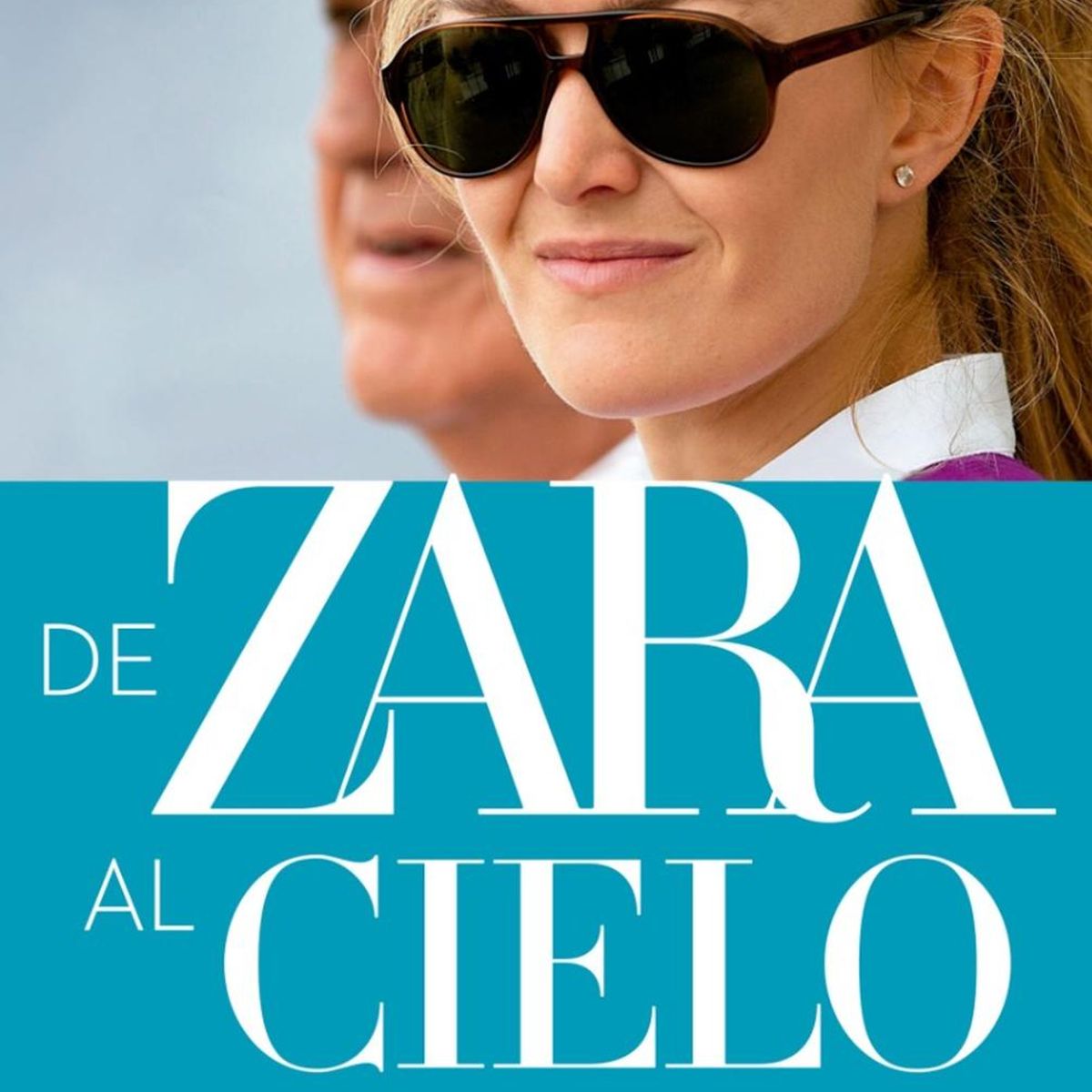 GENERICO - De Zara Al Cielo. Marta Ortega Y El Futuro De Inditex