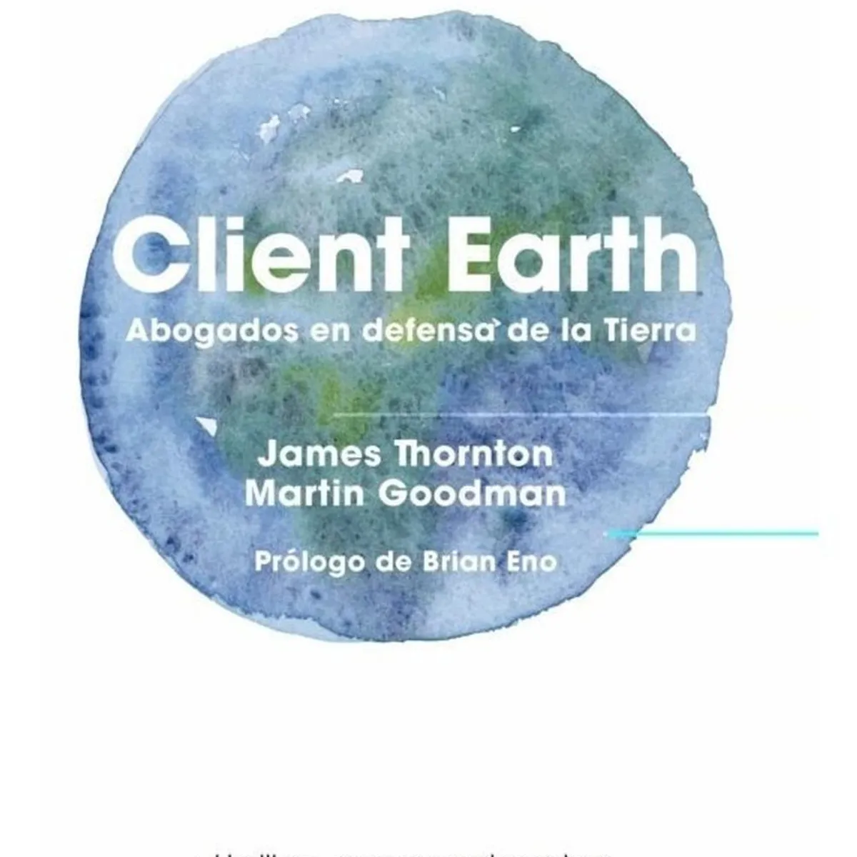 PLATAFORMA - Client Earth. Abogados En Defensa De La Tierra