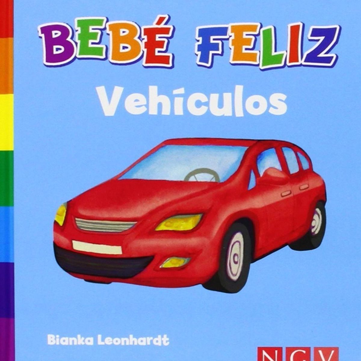 GENERICO - Bebé Feliz. Vehículos