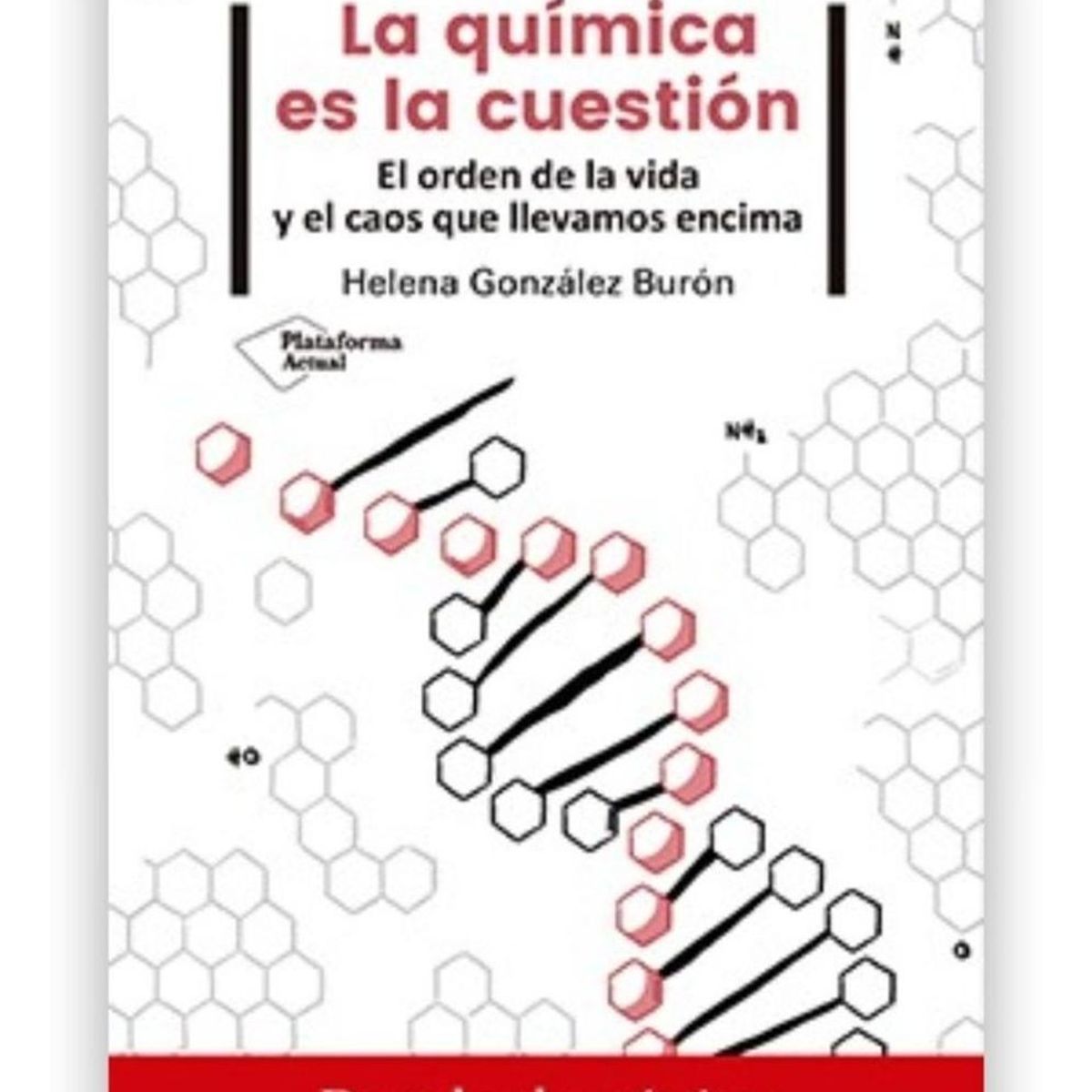 PLATAFORMA - La Química Es La Cuestión