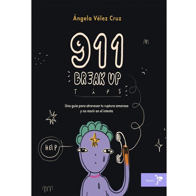 COMERCIALIZADORA EL BIBLIOTECOLOGO - 911 BREAK UP TIPS Ángela Vélez Cruz