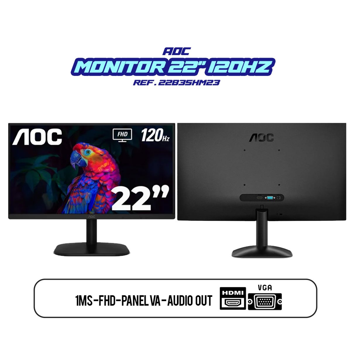 AOC - MONITOR AOC 21.5 22B35HM23 120HZ FULL HD -1MS - HDMI-VGA - PANEL VA