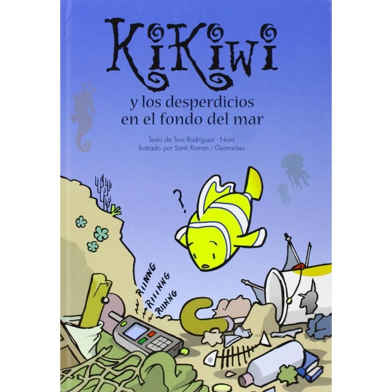 GENERICO - Kikiwi Y Los Desperdicios En El Fondo Del Mar (t.d)