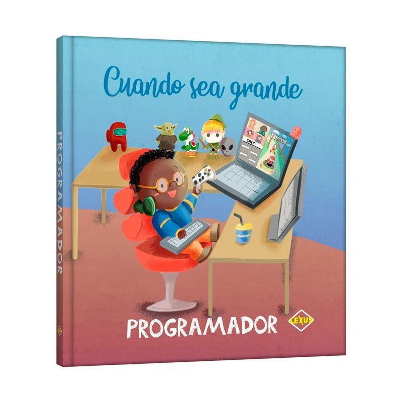 LEXUS - Libro Cuando Sea Grande Programador Lexus