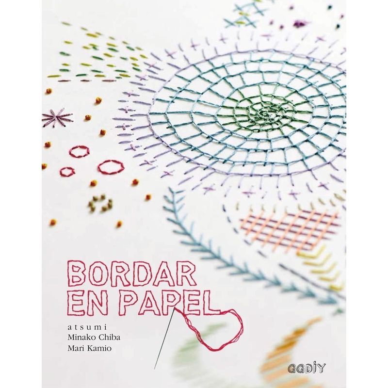 GUSTAVO GILI - Bordar En Papel