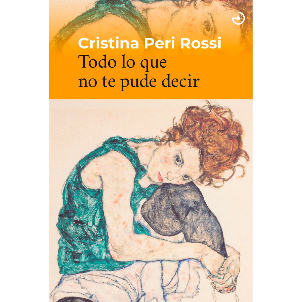 GENERICO - Todo Lo Que No Te Pude Decir. Cristina Peri Rossi