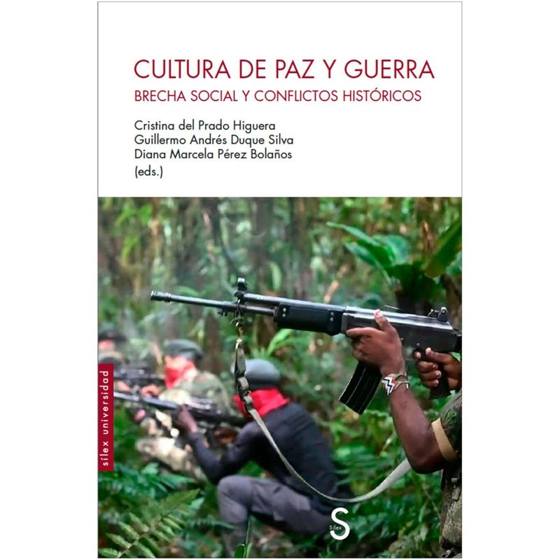 GENERICO - Cultura De Paz Y Guerra. Brecha Social Y Conflictos Históricos