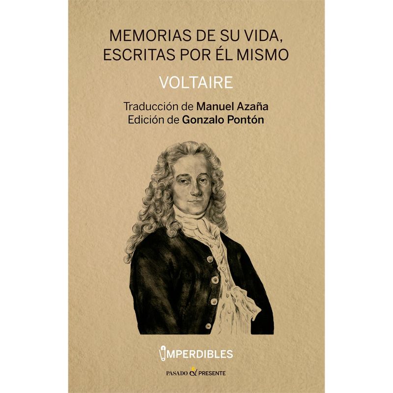 GENERICO - Memorias De Su Vida Escritas Por El Mismo. Voltaire