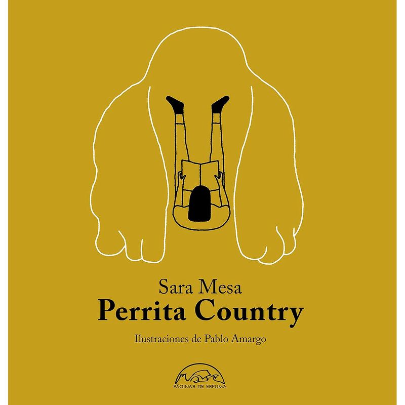 GENERICO - Perrita Country. Sara Mesa (T.D)