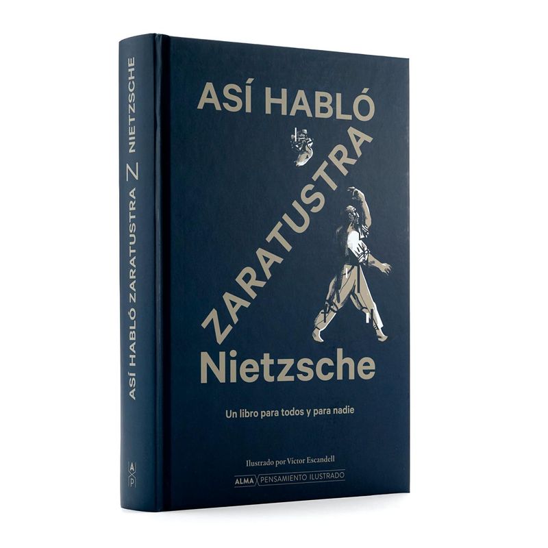 ALMA - Así Habló Zaratustra. Nietzsche (T.D)