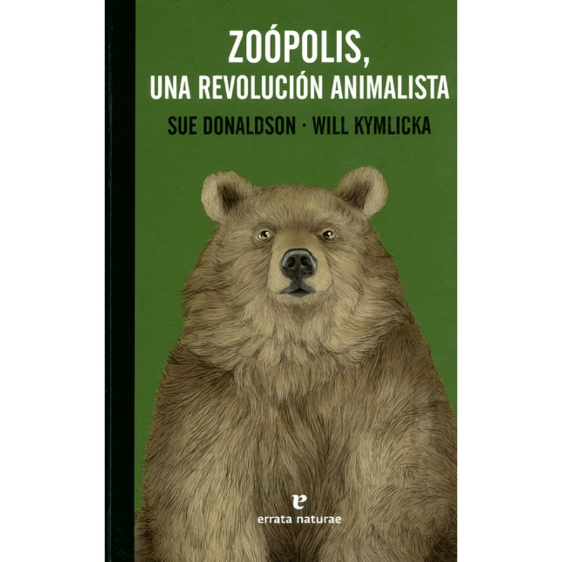 ERRATA NATURAE - Zoópolis una revolución animalista