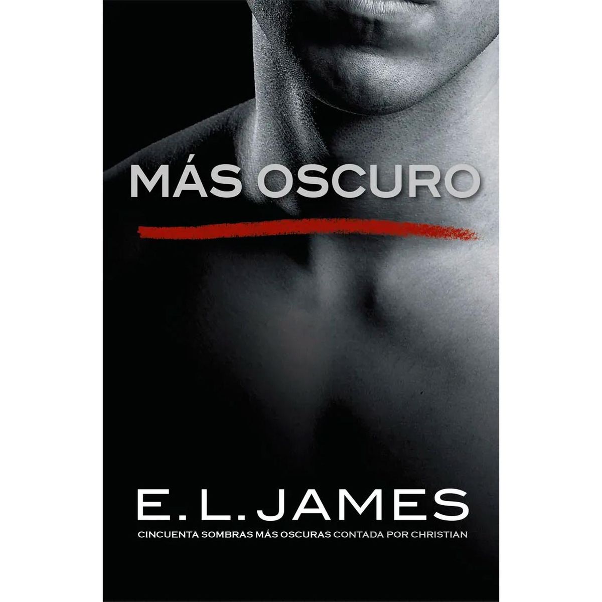 GRIJALBO - Más Oscuro. E. L. James