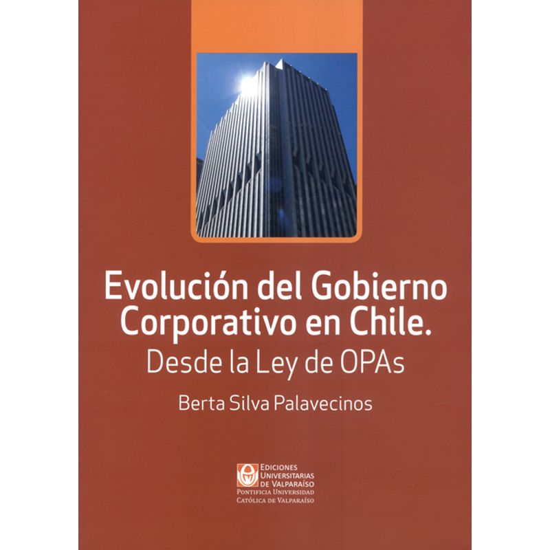 GENERICO - Evolución del Gobierno Corporativo en Chile Desde la Ley de OPAs