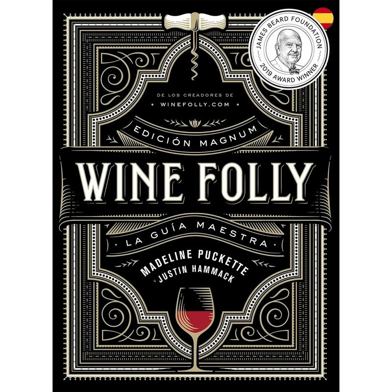 GENERICO - Wine Folly. Edición Magnum. La Guía Maestra Del Vino