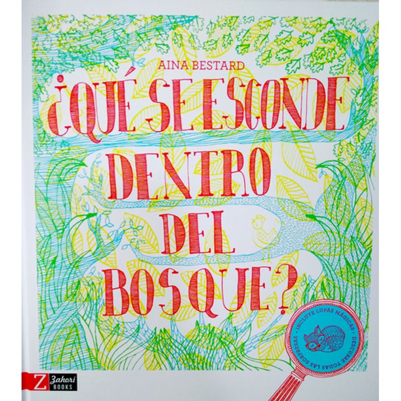 ZAHORI BOOKS - Que Se Esconde Dentro Del Bosque