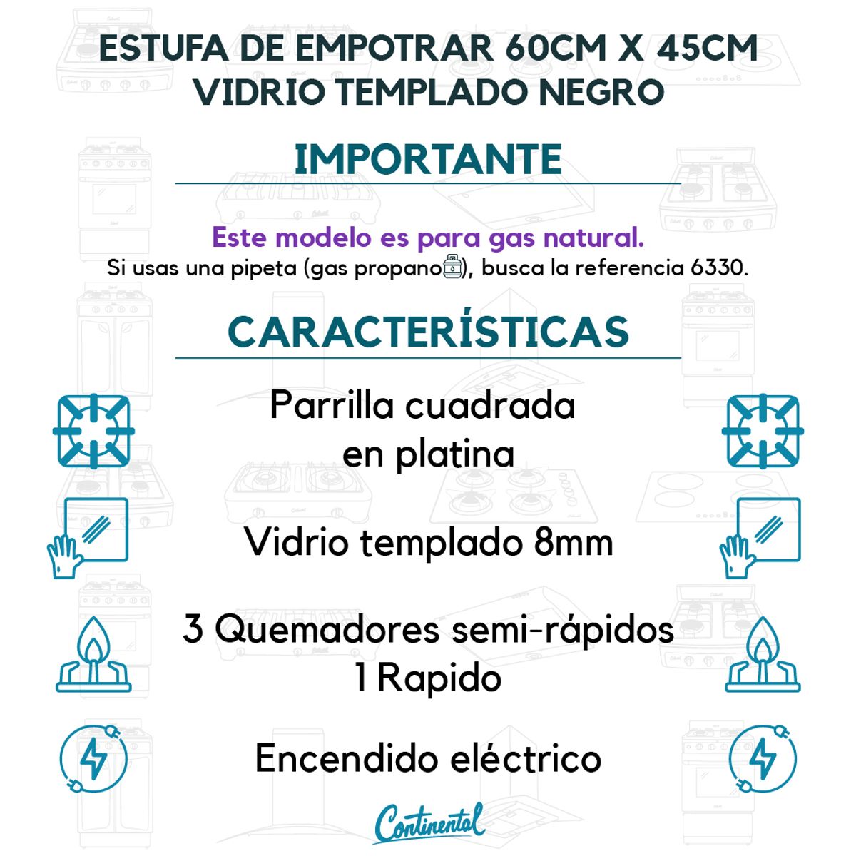 CONTINENTAL - Estufa Empotrable 4 puestos Vidrio Templado 60x45cm Gas Natural 6323