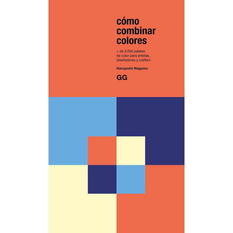 GUSTAVO GILI - Como Combinar Colores. + De 3.000 Paletas