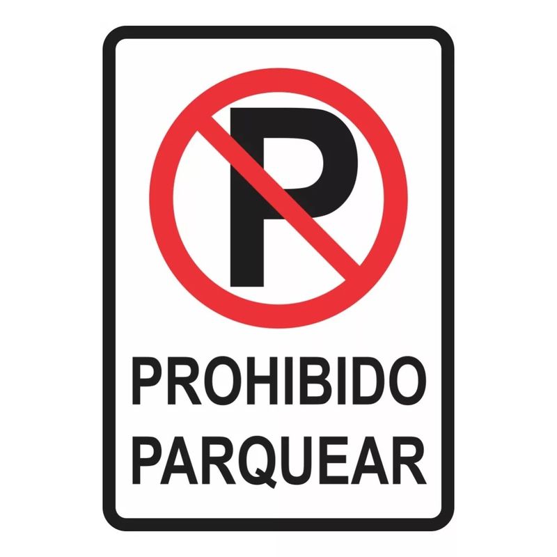 GENERICO - Señalización Aviso Metálico Prohibido Parquear 20x15 Cms
