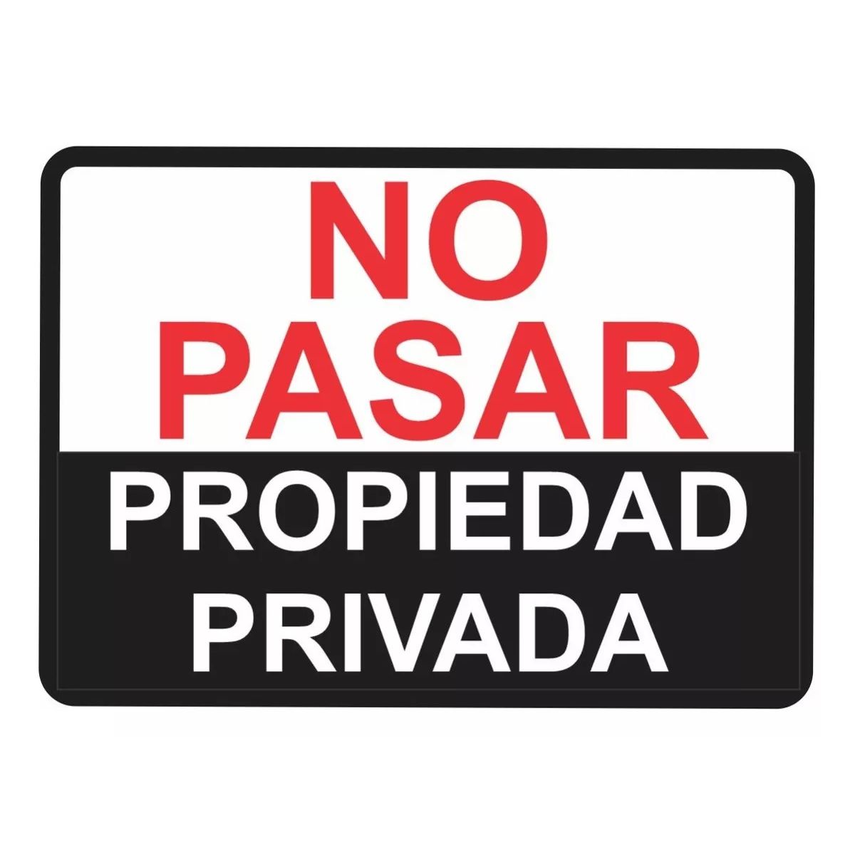 GENERICO - Señalización Aviso No Pasar Propiedad Privada 20x15 Cm