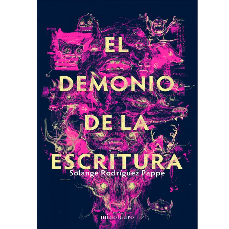 COMERCIALIZADORA EL BIBLIOTECOLOGO - El demonio de la escritura Solange Rodríguez Pappe