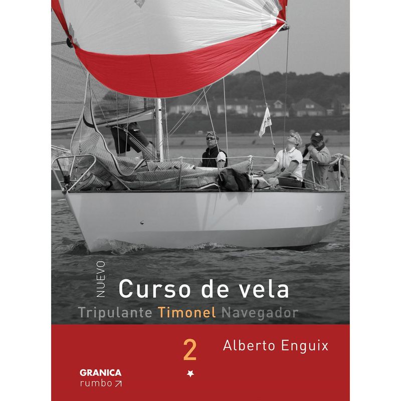 GENERICO - Curso De Vela. Timonel. Tomo 2