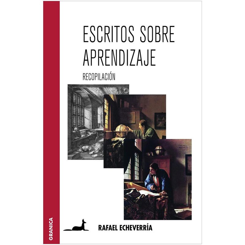 GENERICO - Escritos Sobre Aprendizaje. Rafael Echeverría
