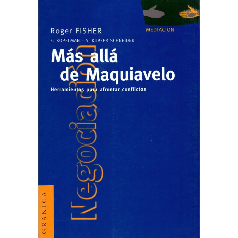 GENERICO - Mas Alla De Maquiavelo. Roger Fisher