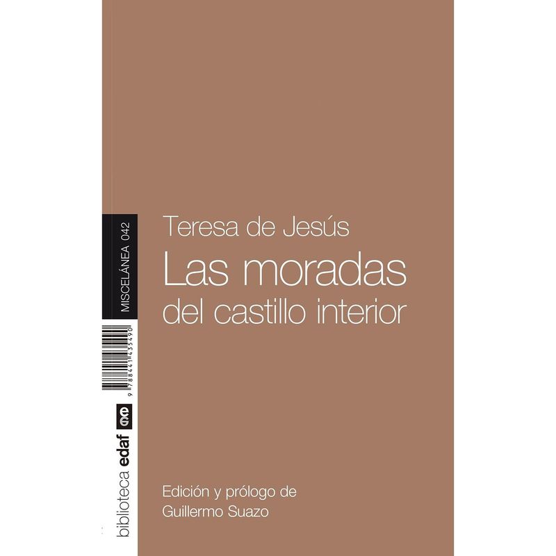EDAF - Las Moradas Del Castillo Interior. Teresa De Jesús