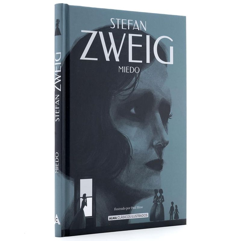 ALMA - Miedo. Stefan Zweig (T.D)