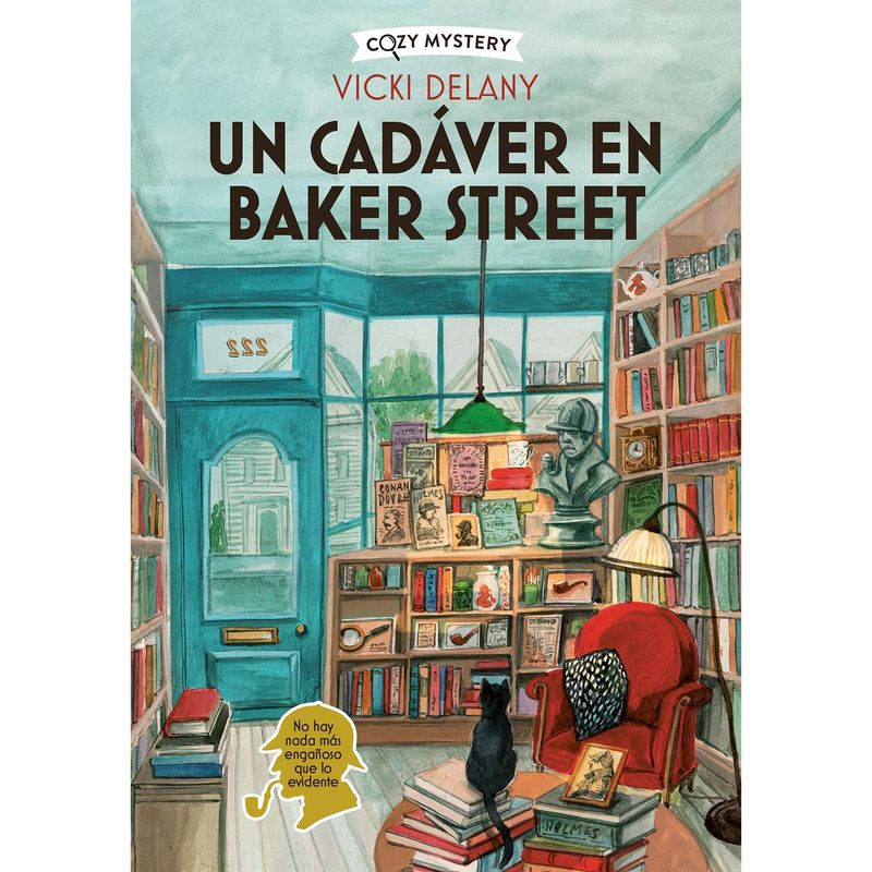ALMA - Un Cadáver En Baker Street. Cozy Mystery. Vicky Delany