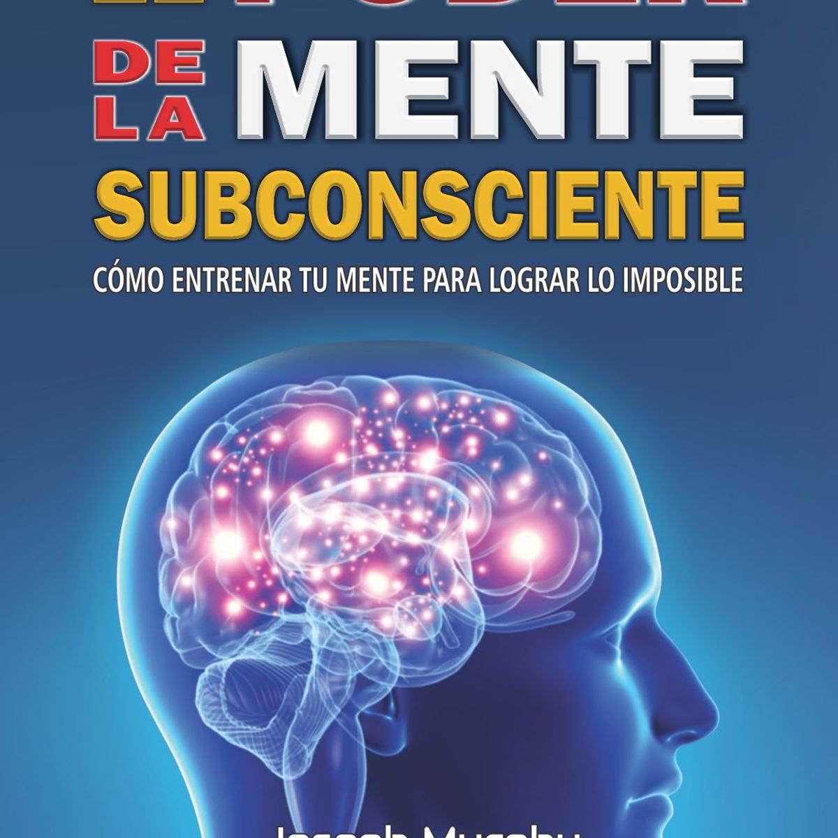 GENERICO - El poder de la mente subconsciente