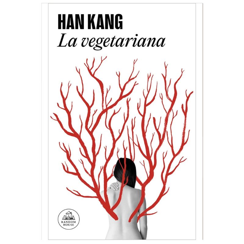 COMERCIALIZADORA EL BIBLIOTECOLOGO - La vegetariana Han Kang