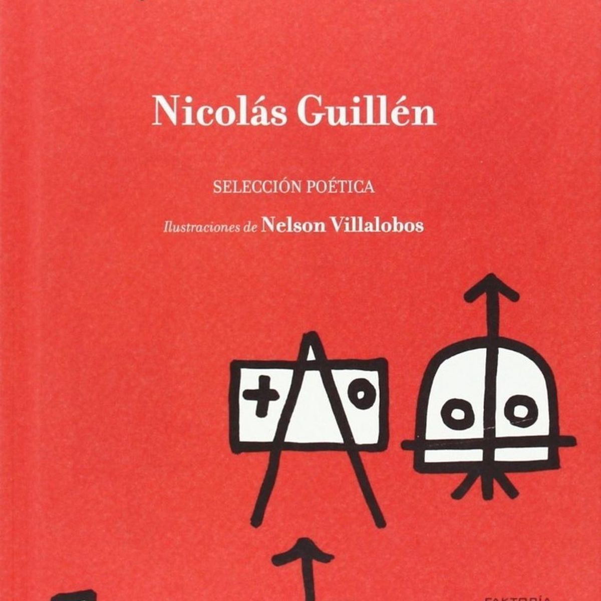 GENERICO - Nicolas Guillen. Selección Poética (t.d)