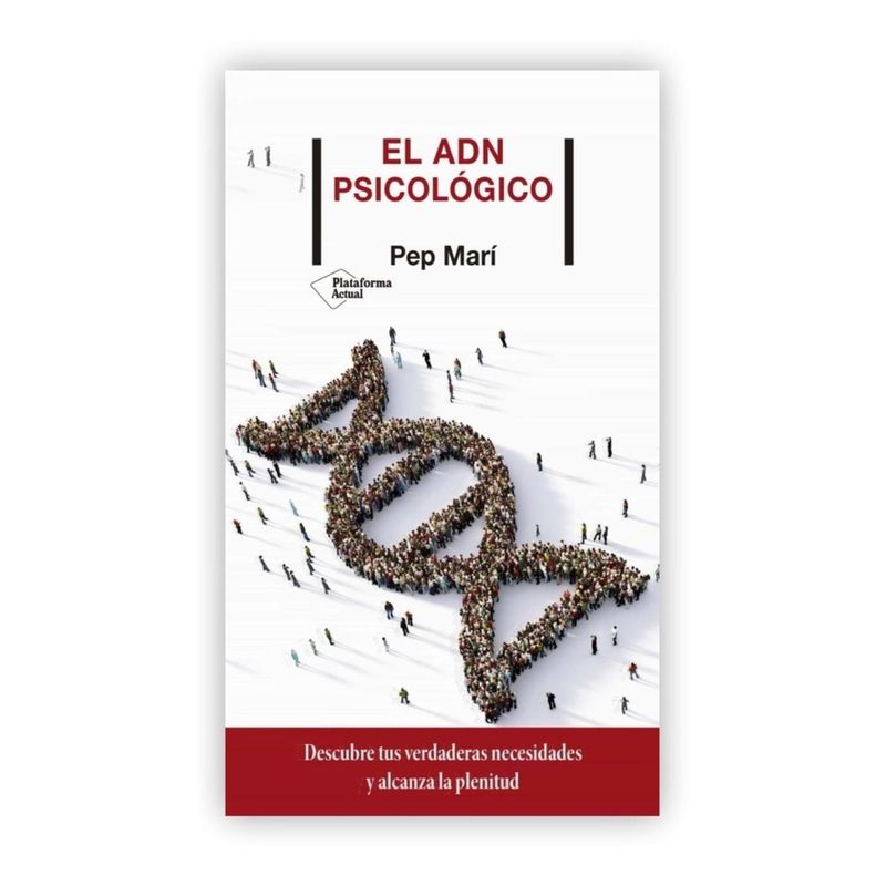 PLATAFORMA - El Adn Psicológico. Pep Marí