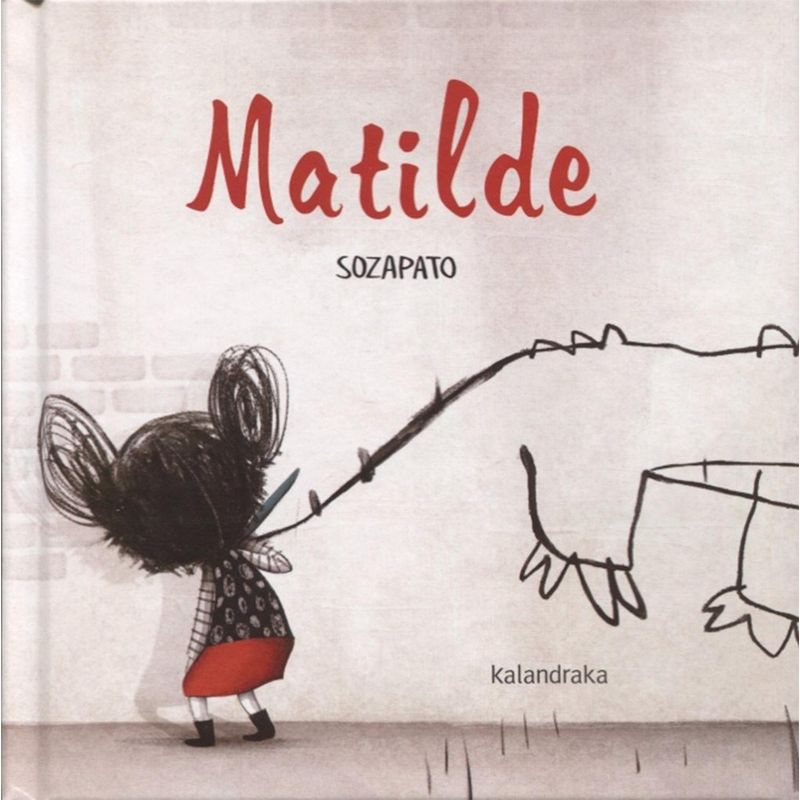 GENERICO - Matilde. Kalandraka